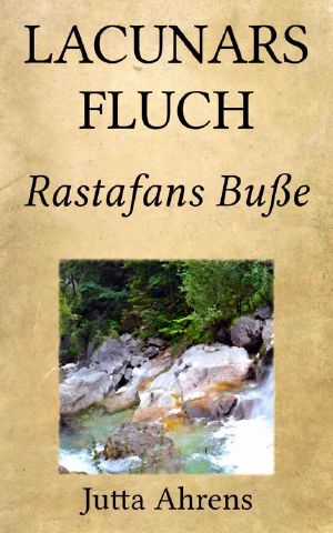 [Lacunars Fluch 04] • Rastafans Busse